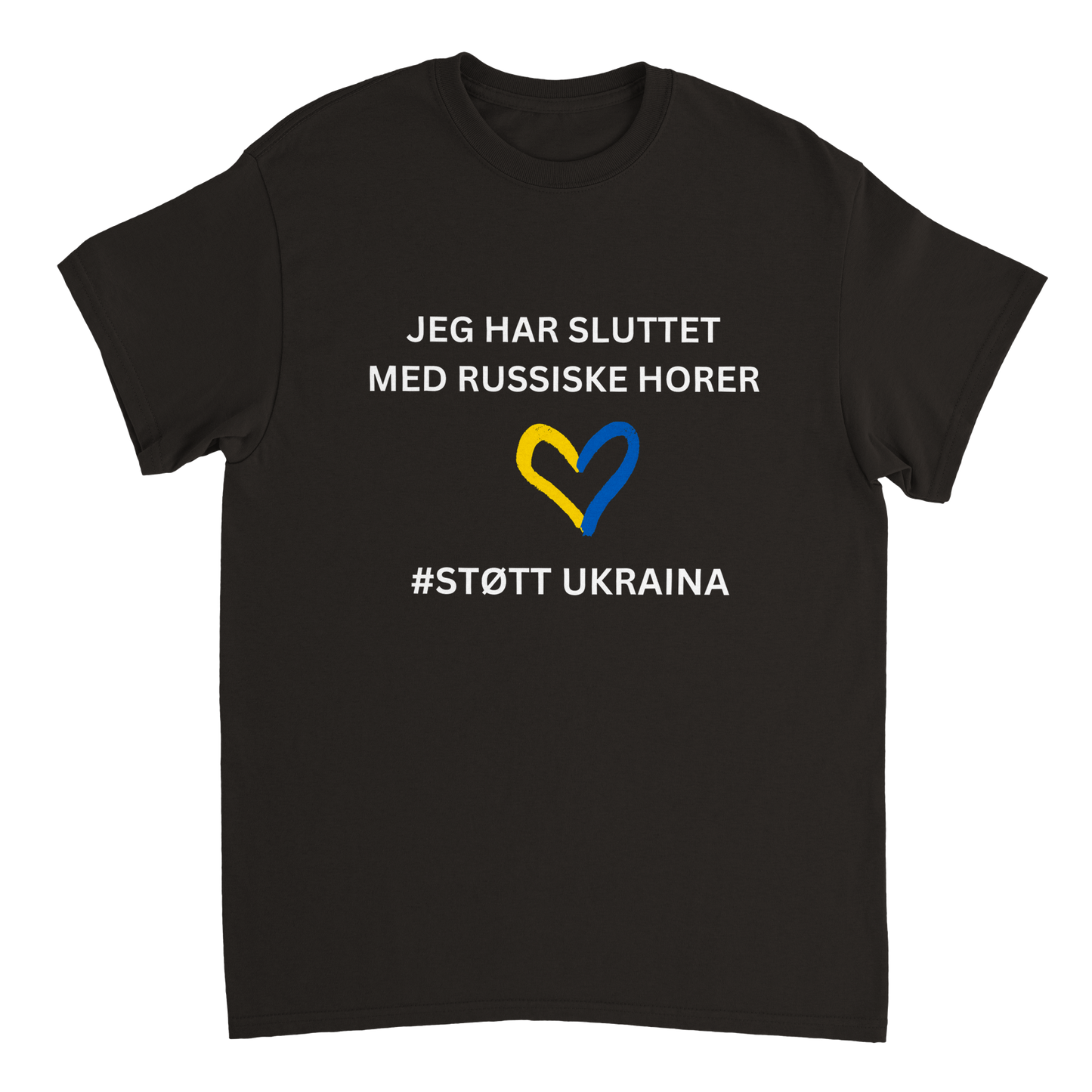 Jeg Har Sluttet Med Russiske Horer #Støtt Ukraina T-skjorte