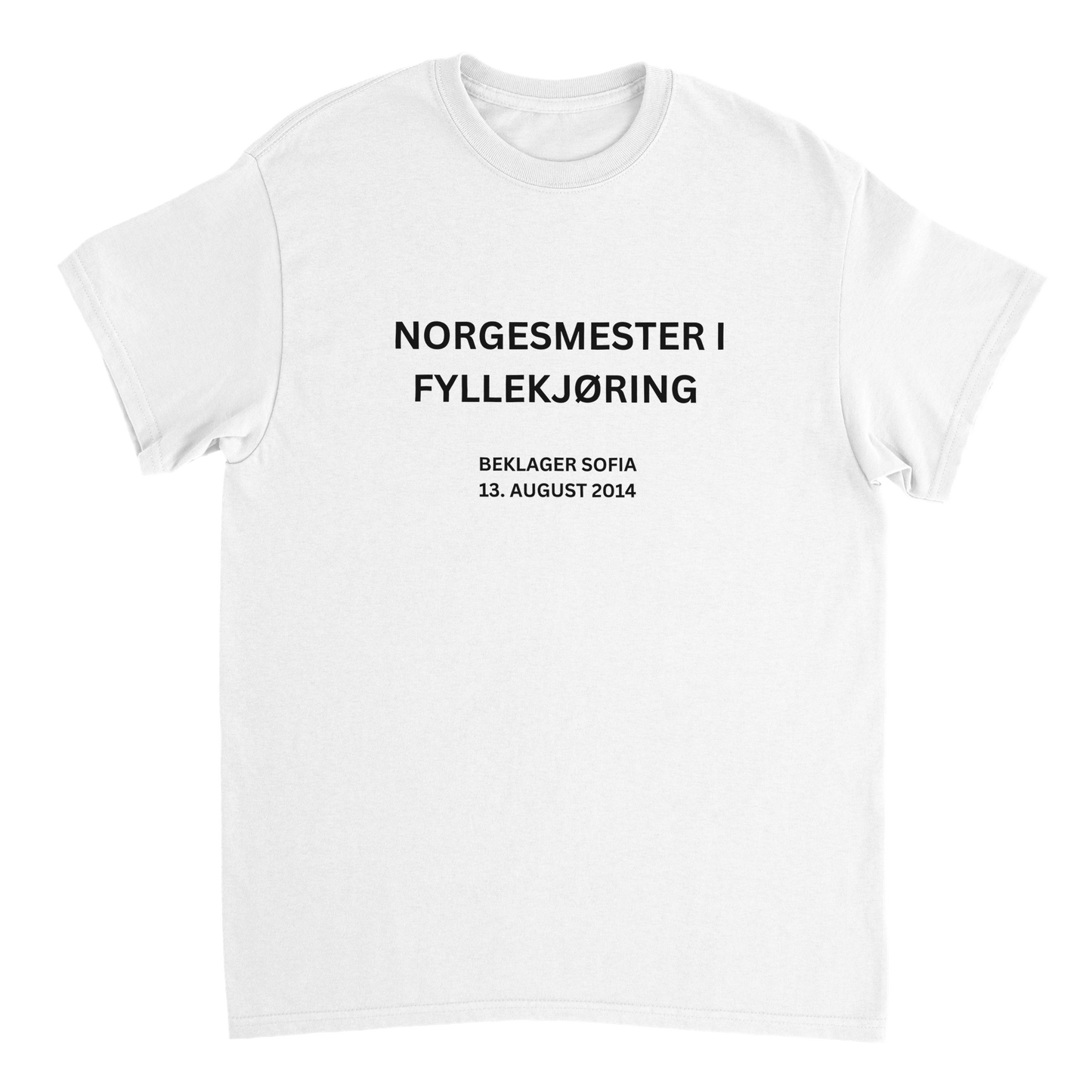Norgesmester I Fyllekjøring T-skjorte