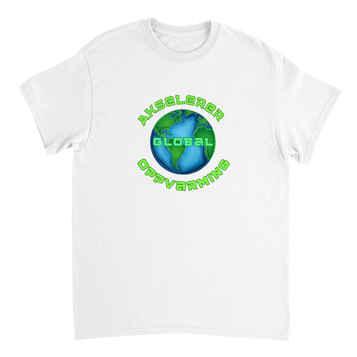 Akselerer Global Oppvarming T-skjorte