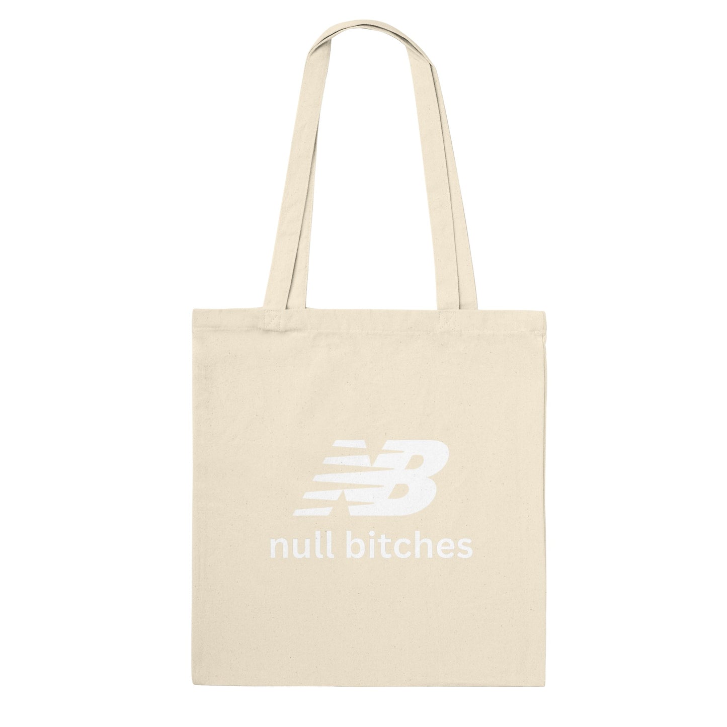 Null Bitches Tote Bag