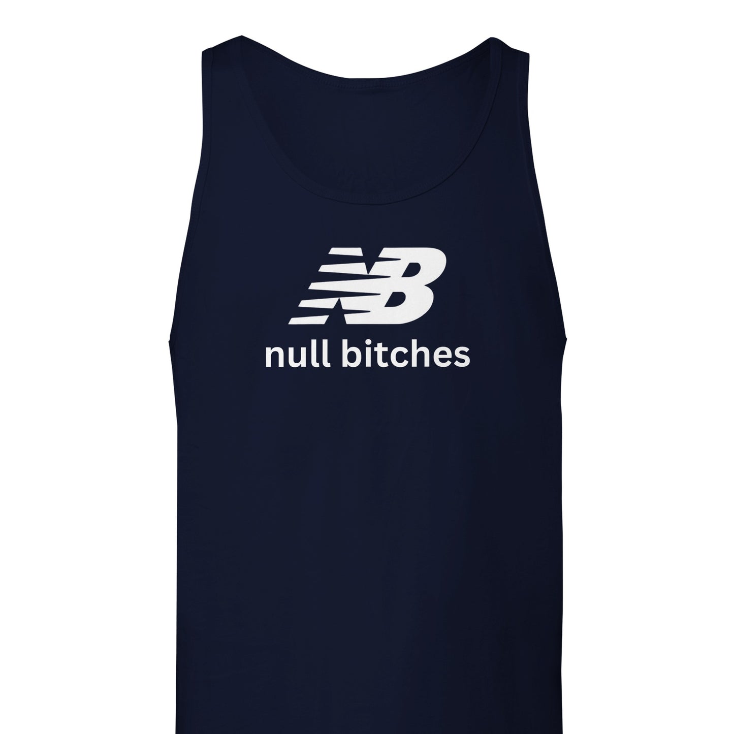 Null Bitches Tank Top